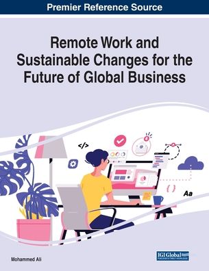 Cover for Ali · Remote Work and Sustainable Changes for the Future of Global Business (Taschenbuch) (2021)