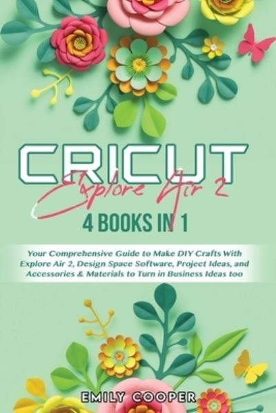 Cover for Emily Cooper · Cricut Explore Air 2 (Paperback Book) (2021)