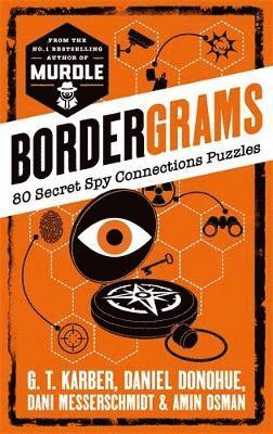 Cover for G. T. Karber · Bordergrams: 80 Secret Spy Connection Puzzles - Bordergrams (Paperback Book) [Main edition] (2025)