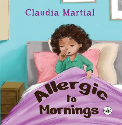 Cover for Claudia Martial · Allergic to Mornings (Paperback Book) (2021)