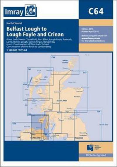 Cover for Imray · Imray Chart C64: North Channel - Belfast Lough to Lough Foyle and Crinan (Paperback Book) [New edition] (2016)