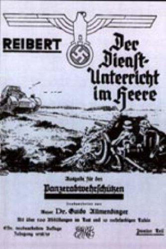 Cover for Maj Dr Guido Allmendiinger · Reibert. Der Dienstunterricht Im Heere - Ausgabe Für Panzerabwehrschützen (Inbunden Bok) [German edition] (2006)