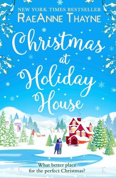 Cover for RaeAnne Thayne · Christmas At Holiday House (Paperback Book) (2020)