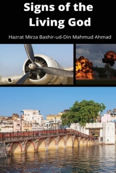 Cover for Hazrat Mi Bashir-Ud-Din Mahmud Ahmad · Signs of the Living God (Pocketbok) (2021)