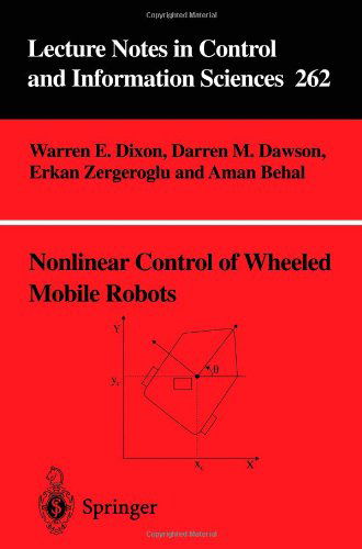 Cover for Warren E. Dixon · Nonlinear Control of Wheeled Mobile Robots - Lecture Notes in Control and Information Sciences (Paperback Book) [2001 edition] (2001)