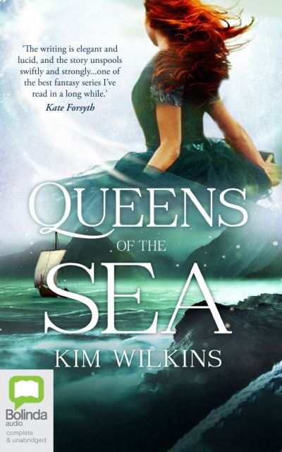 Cover for Kim Wilkins · Queens of the Sea (CD) (2021)