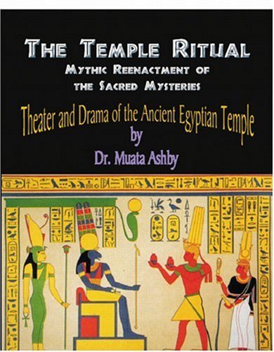 Cover for Muata Ashby · Theater &amp; Drama of the Ancient Egyptian Mysteries (Paperback Bog) (2006)