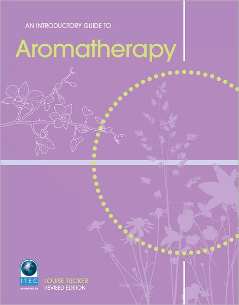 Cover for Louise Tucker · An Introductory Guide to Aromatherapy (Paperback Book) (1999)