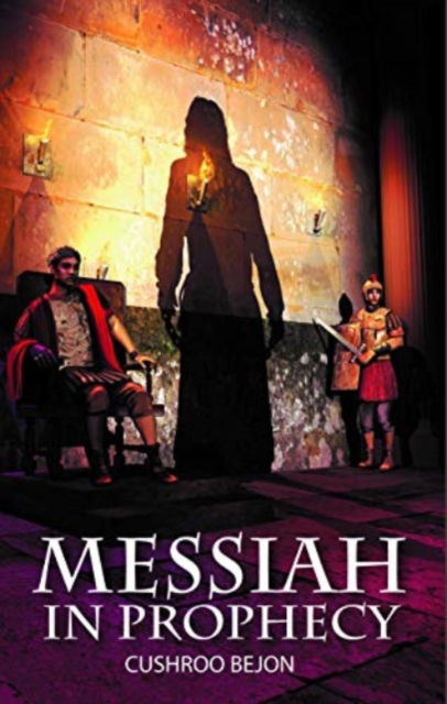 Cover for Cushroo Bejon · The Messiah in Prophecy (Paperback Book) (2019)