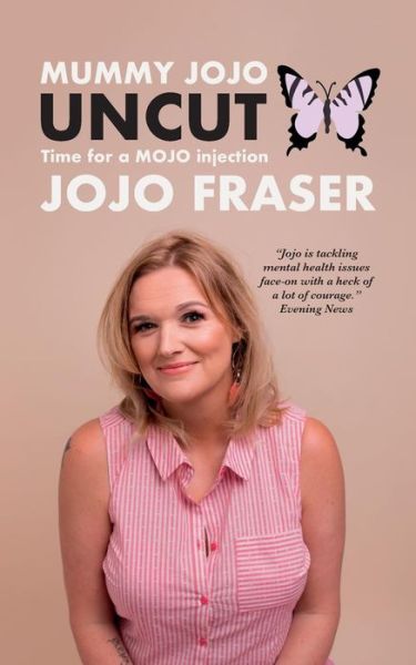 Cover for Jojo Fraser · Mummy JoJo UNCUT (Paperback Book) [Deluxe edition] (2018)