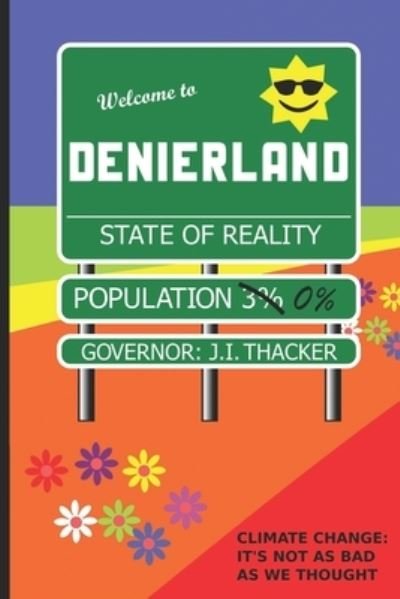 Cover for J I Thacker · Denierland (Pocketbok) (2020)