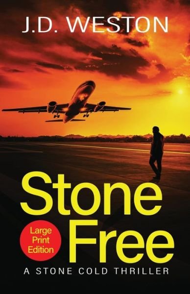 Cover for J.D. Weston · Stone Free (Paperback Book) (2020)