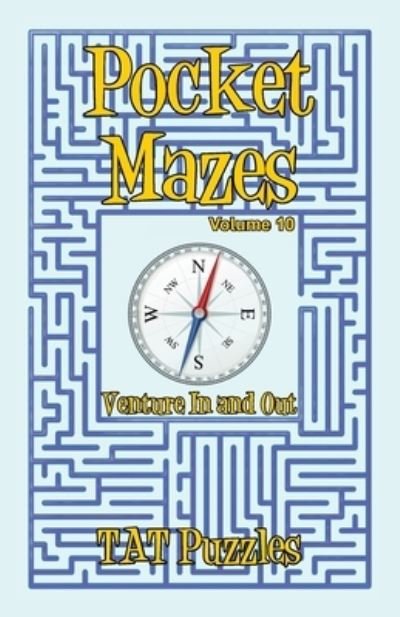 Cover for Tat Puzzles · Pocket Mazes - Volume 10 (Paperback Book) (2022)