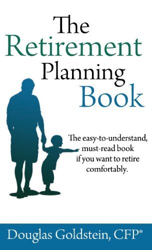 Cover for Douglas Goldstein · The Retirement Planning Book (Hardcover Book) (2013)