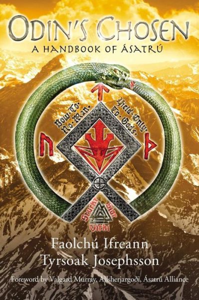 Cover for Faolchu Ifreann · Odin's Chosen: A Handbook of Asatru (Taschenbuch) (2015)