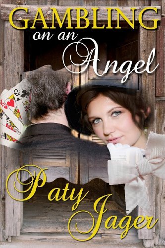 Cover for Paty Jager · Gambling on an Angel (Paperback Book) (2013)