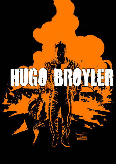 Cover for Mike Kennedy · Hugo Broyler - HUGO BROYLER GN (Paperback Book) (2017)