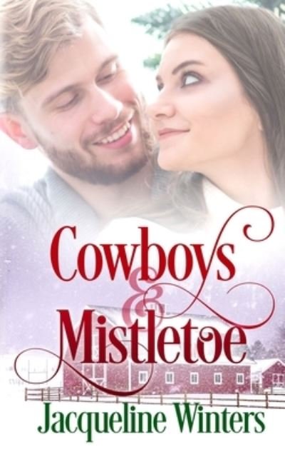 Cover for Jacqueline Winters · Cowboys and Mistletoe (Paperback Book) (2019)