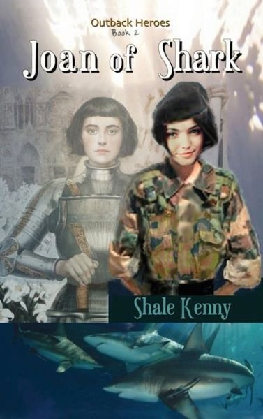 Cover for Shale Kenny · Joan of Shark (Hardcover bog) (2018)