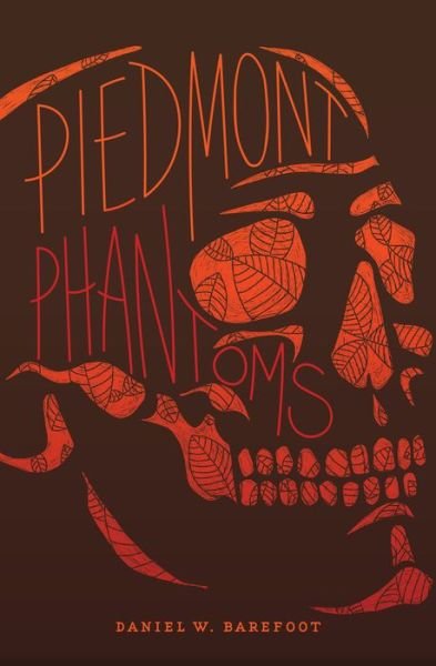Cover for Daniel W. Barefoot · Piedmont Phantoms - Haunted North Carolina (Paperback Book) (2019)
