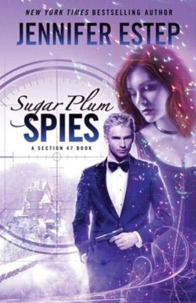 Cover for Jennifer Estep · Sugar Plum Spies (Bok) (2022)