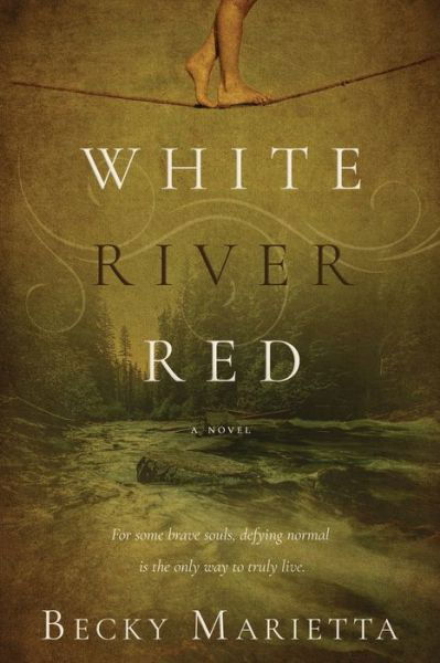 White River Red - Becky Marietta - Książki - Touchpoint Press - 9781952816147 - 4 kwietnia 2021