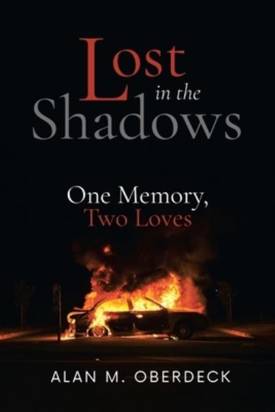 Cover for Alan Oberdeck · Lost in the Shadows (Paperback Book) (2021)