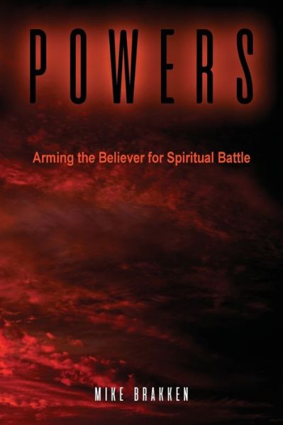 Powers - Mike Brakken - Books - Baptist Courier, The - 9781955295147 - October 26, 2022