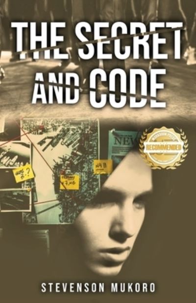 Secret and Code - Stevenson Mukoro - Livros - WorkBook Press - 9781956876147 - 29 de abril de 2022
