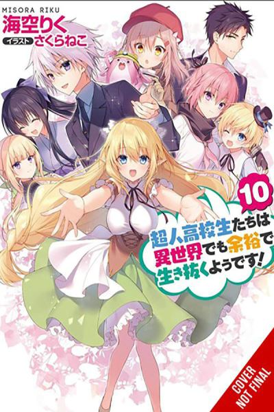 Cover for Nathaniel Thrasher · High School Prodigies Have It Easy Even in Another World!, Vol. 10 (light novel) (Paperback Book) (2024)