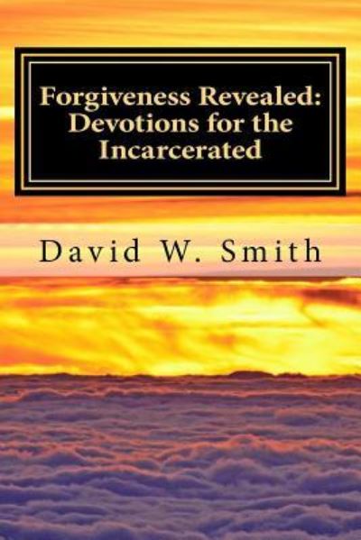 Cover for David W Smith · Forgiveness Revealed (Paperback Book) (2017)