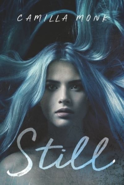 Cover for Camilla Monk · Still (Paperback Book) (2018)