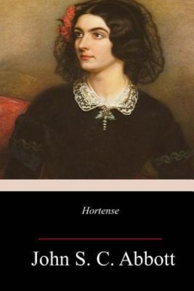 Cover for John S C Abbott · Hortense (Paperback Bog) (2018)