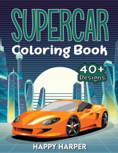 Cover for Harper Hall · Supercar Coloring (Taschenbuch) [Large type / large print edition] (2020)