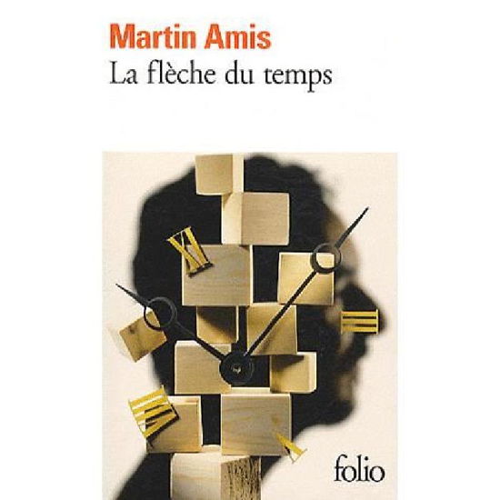 Cover for Martin Amis · Fleche Du Temps (Folio) (French Edition) (Paperback Bog) [French edition] (2010)