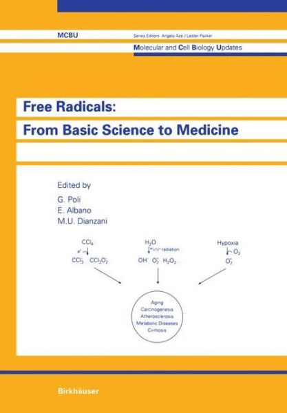 Cover for Poli · Free Radicals: from Basic Science to Medicine - Molecular and Cell Biology Updates (Paperback Book) [Softcover reprint of the original 1st ed. 1993 edition] (2011)