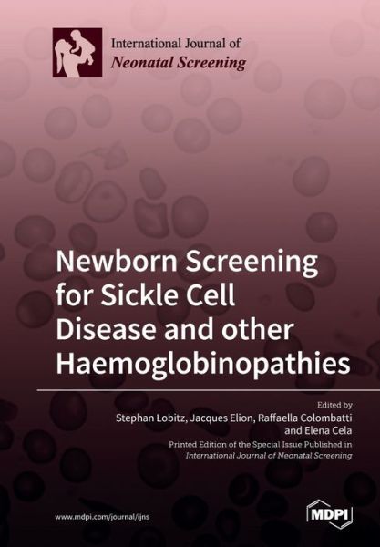 Cover for Stephan Lobitz · Newborn Screening for Sickle Cell Disease and other Haemoglobinopathies (Paperback Book) (2019)