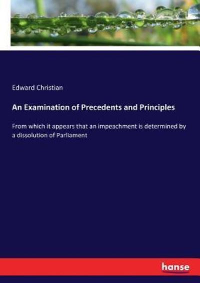 Cover for Edward Christian · An Examination of Precedents and Principles (Paperback Book) (2017)