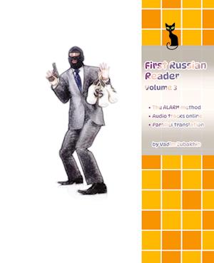 Learn Russian Language with First Russian Reader Volume 3 - Vadym Zubakhin - Bøger - tredition - 9783384046147 - 24. oktober 2023