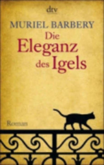 Cover for Muriel Barbery · Dtv Tb.13814 Barbery.eleganz Des Igels (Book)