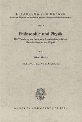 Cover for Gorgé · Philosophie und Physik. (Bok) (1960)