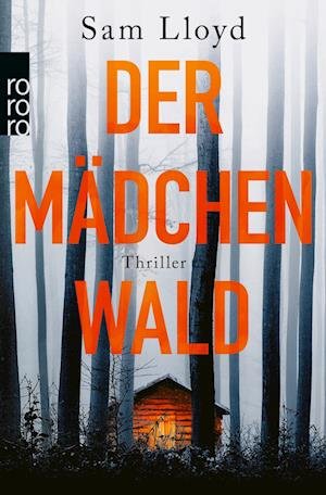 Cover for Sam Lloyd · Der Mädchenwald (Paperback Bog) (2022)