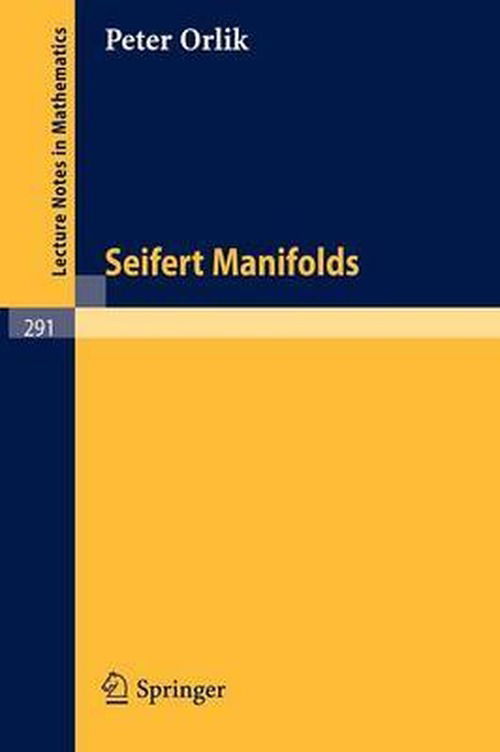 Cover for Peter Orlik · Seifert Manifolds - Lecture Notes in Mathematics (Paperback Book) (1972)