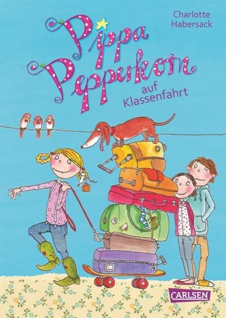 Cover for Habersack · Pippa Pepperkorn auf Klassenf (Book)