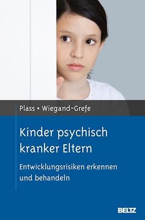 Cover for Plass · Kinder psychisch kranker Eltern (Book)