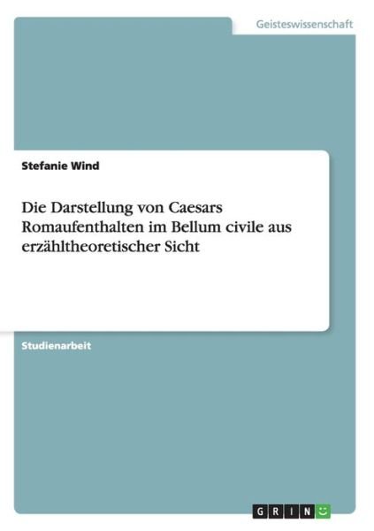 Cover for Wind · Die Darstellung von Caesars Romauf (Bok) [German edition] (2013)