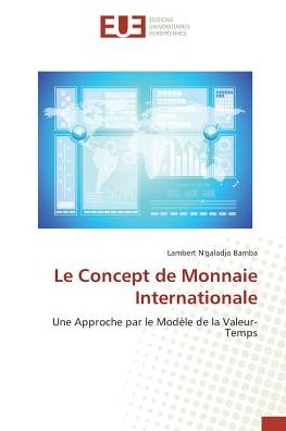 Cover for Bamba · Le Concept de Monnaie Internation (Book)