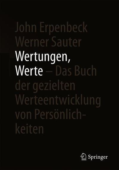 Cover for Erpenbeck · Wertungen Werte Das Buch der gezielten Werteentwicklung von Persoenlichkeiten (Book) [1. Aufl. 2019 edition] (2019)