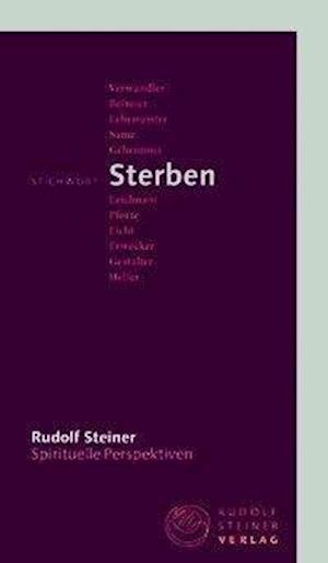 Cover for Steiner · Stichwort Sterben (Book)