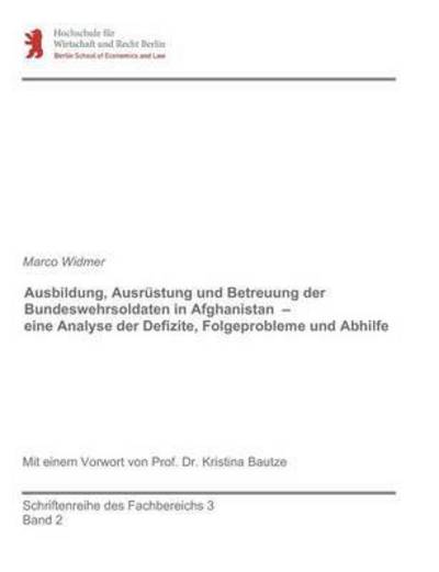 Cover for Widmer · Ausbildung, Ausrüstung und Betre (Buch) (2016)